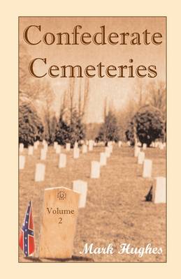 Book cover for Confederate Cemeteries Vol 2