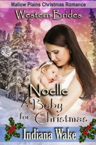 Cover of Noelle - A Baby for Christmas