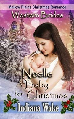 Book cover for Noelle - A Baby for Christmas