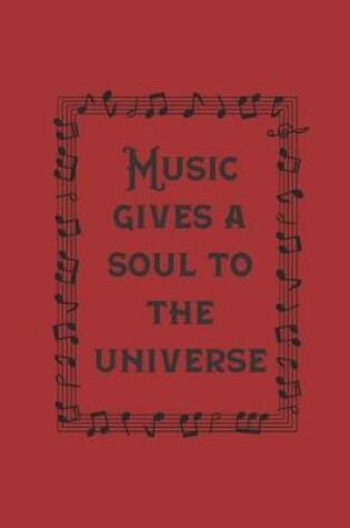 Cover of Music Gives A Soul To The Universe