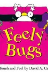 Book cover for Feely Bugs