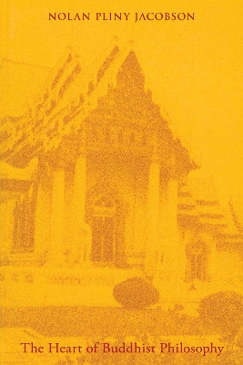 Book cover for The Heart of Buddhist Philosophy