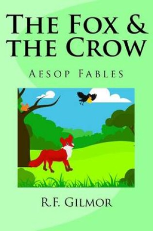 Cover of The Fox & the Crow