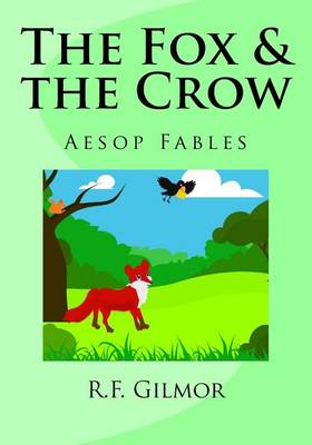 Book cover for The Fox & the Crow