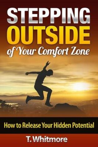 Cover of Stepping Outside of Your Comfort Zone