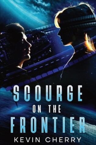 Cover of Scourge on the Frontier