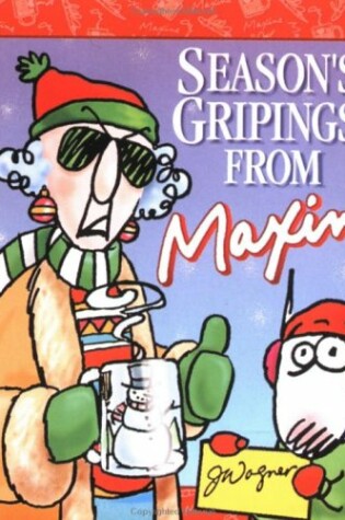 Cover of Season's Gripings from Maxine