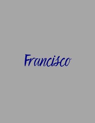 Book cover for Francisco