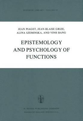 Book cover for Epistemology and Psychology of Functions