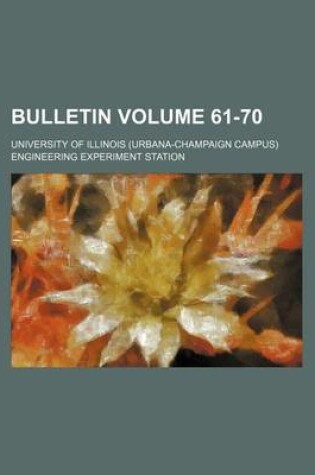 Cover of Bulletin Volume 61-70