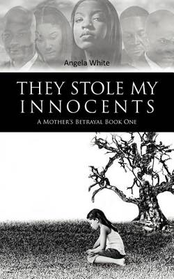 Book cover for They Stole My Innocents