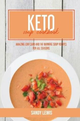 Cover of Keto Soup Cookbook