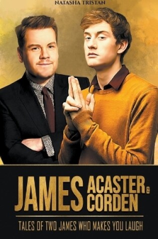 Cover of James Acaster & James Corden