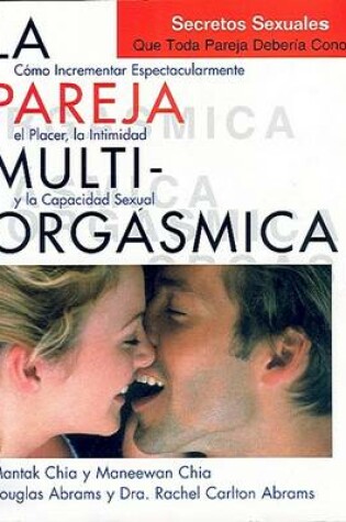 Cover of La Pareja Multi-Orgasmica