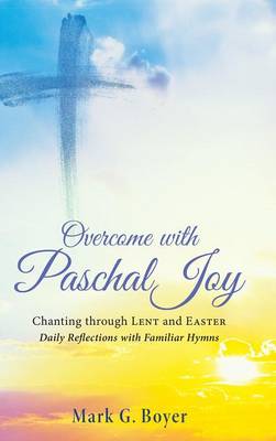 Book cover for Overcome with Paschal Joy