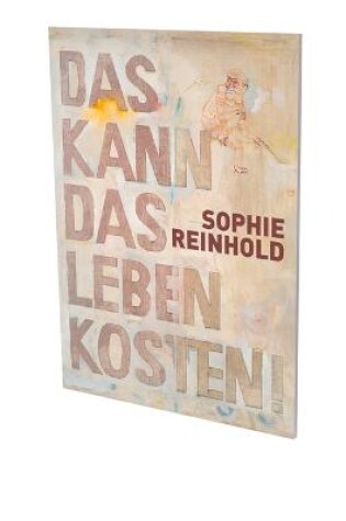 Cover of Sophie Reinhold: Das Kann Das Leben Kosten