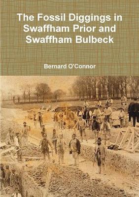 Book cover for The Fossil Diggings in Swaffham Prior and Swaffham Bulbeck