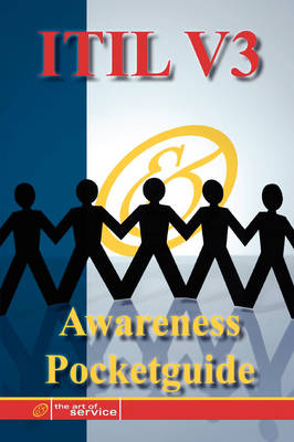 Book cover for The Itil V3 Service Management Awareness Pocket Guide - The Itil V3 Pocket Toolbook