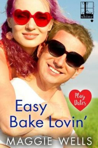 Cover of Easy Bake Lovin'