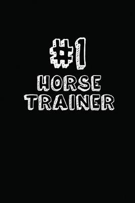 Book cover for #1 Horse Trainer