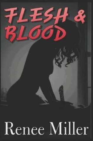 Cover of Flesh and Blood