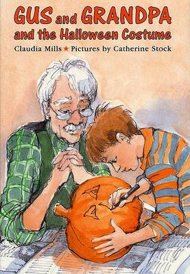 Book cover for Gus and Grandpa and the Halloween Costume