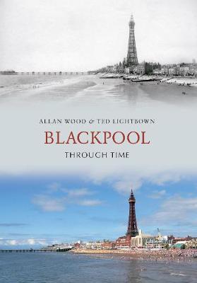 Cover of Blackpool Through Time