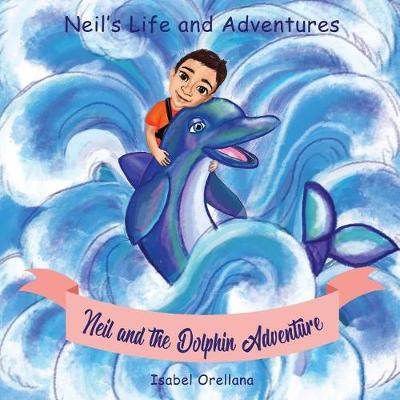 Book cover for Neil and the Dolphin Adventure