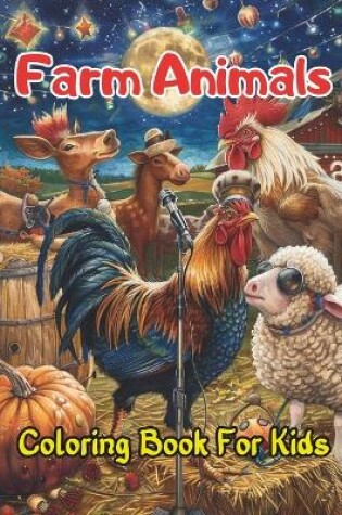 Cover of Farm Animals Coloring Book for kids