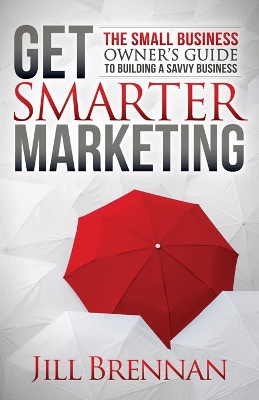 Book cover for Get Smarter Marketing