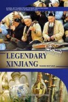 Book cover for Legendary Xinjiang