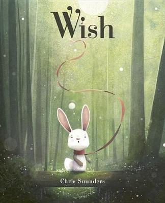 Wish by Chris Saunders