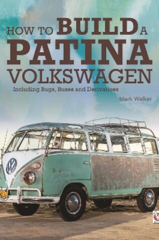 Cover of How to Build a Patina Volkswagen