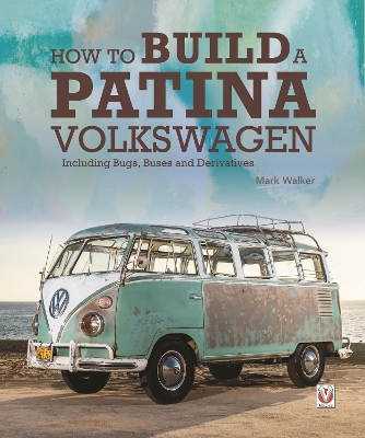 Book cover for How to Build a Patina Volkswagen