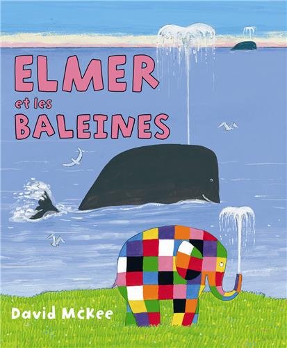 Book cover for Elmer et les baleines