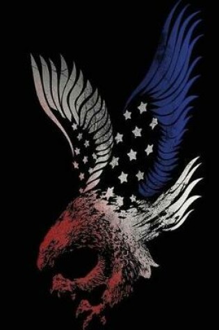 Cover of Patriotic Eagle American Flag Notebook