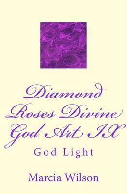 Book cover for Diamond Roses Divine God Art IX