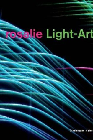 Cover of rosalie Light-Art