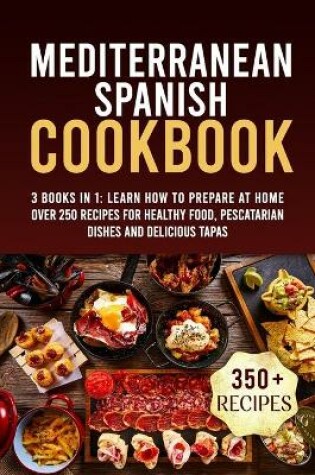 Cover of Mediterranean Spanish Cookbook
