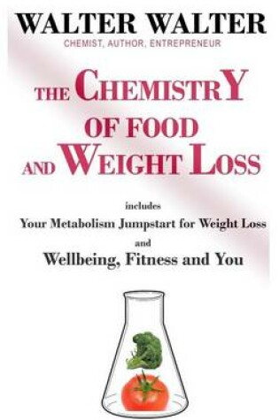 Cover of The Chemistry of Food and Weight Loss