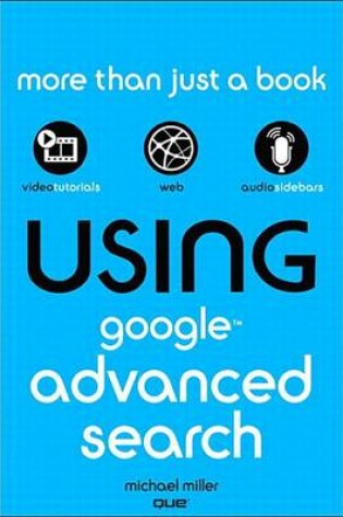 Cover of Using Google Advanced Search