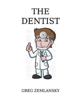Book cover for The Dentist