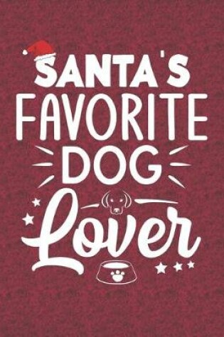 Cover of Santa's Favorite Dog Lover