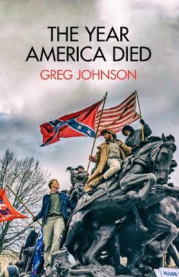 Book cover for The Year America Died