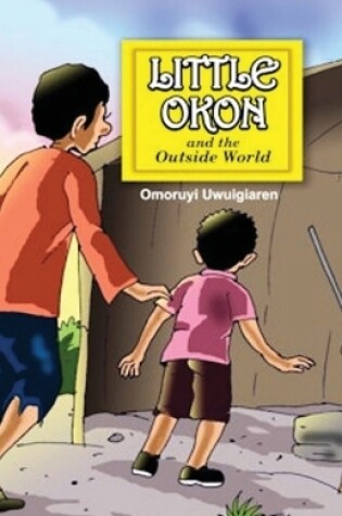 Cover of Little Okon and the Outside World