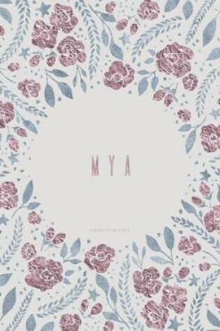 Cover of Mya Composition Notebook