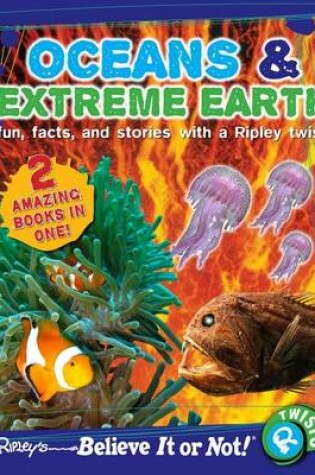 Cover of Ripley Twists: Oceans & Extreme Earth