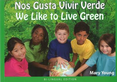 Book cover for Nos Gusta Vivir Verde/ We Like to Live Green