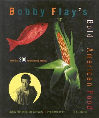 Book cover for Bobby Flay's Bold American Food