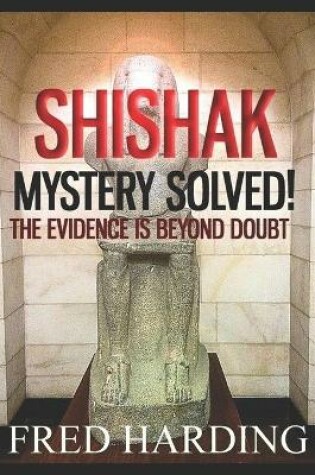 Cover of Shishak Mystery Solved!